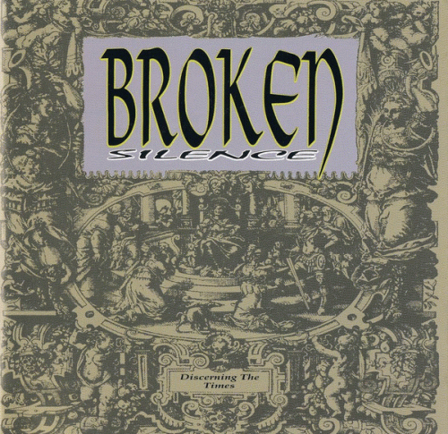 Broken Silence : Discerning the Times